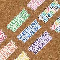 Queer Love is Healing
